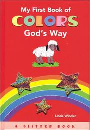 Cover of: My First Book of Colors God's Way Board Book