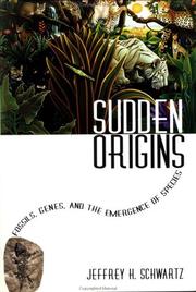 Cover of: Sudden origins: fossils, genes, and the emergence of species
