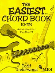 Easiest Ever Chord Book (Guitar) by Todd Underwood