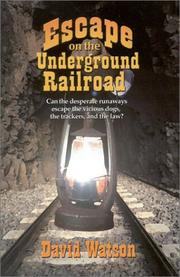 Cover of: Escape on the Underground Railroad | David Watson