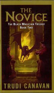 Cover of: The Novice (The Black Magician Trilogy, Book 2) by Trudi Canavan