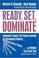 Cover of: Ready, Set, Dominate