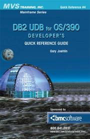 DB2 UDB for OS/390 Developer's Quick Reference Guide by Gary Joehlin