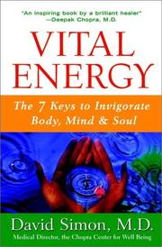 Cover of: Vital Energy: The 7 Keys to Invigorate Body, Mind, and Soul