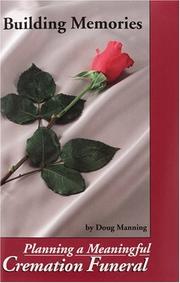 Cover of: Planning A Meaningful Cremation Funeral