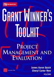 Cover of: Grant Winner's Toolkit: Project Management and Evaluation (Wiley Nonprofit Law, Finance and Management Series)