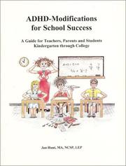 Cover of: ADHD-Modifications for School Success: A Guide for Teachers, Parents and Students Kindergarten through College