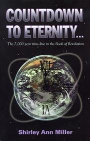 Cover of: Countdown to Eternity...The 7,000 Year Time-Line in the Book of Revelation