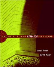 Architectural research methods by Linda N Groat, Linda Groat, David Wang