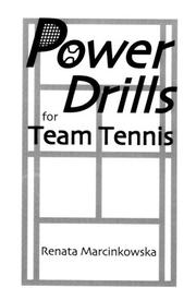Power Drills for Team Tennis by Renata Marcinkowska