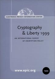 Cryptography & Liberty 1999 by Electronic Privacy Information Center (EPIC)