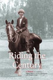 Riding the Century by with Margaret Lang by Olgard Dabbert and Ray Hutchinson