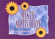 Cover of: Mystic Motivation by Sherri Levin Rodriguez