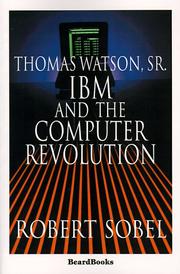 Cover of: Thomas Watson, Sr: I*B*m and the Computer Revolution