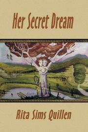 Her secret dream by Rita Sims Quillen