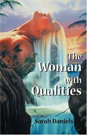 Cover of: The Woman With Qualities by Sarah Daniels