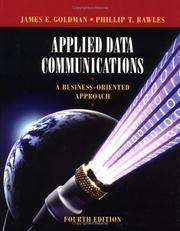 Applied data communications by James E. Goldman, Phillip T. Rawles