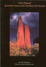 Cover of: Dine Bizaad : Sprechen, Lesen und Schreiben Sie Navajo