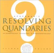 Cover of: Resolving Quandaries in Dermatology, Pathology, and Dermatopathology: Volume 2