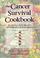 Cover of: The Cancer Survival Cookbook