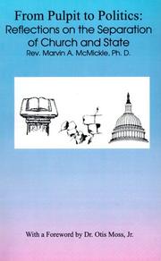 Cover of: From Pulpit to Politics:  Reflections on the Separation of Church and State