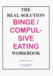 Cover of: The Real Solution Binge/Compulsive Eating Workbook