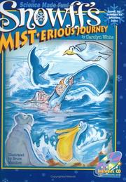 Cover of: Snowff's MIST.erious Journey (Snowff the Snowflake Kid Adventure, 1)