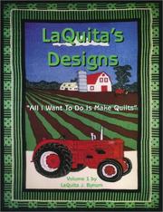 Cover of: LaQuita's Designs  by LaQuita J. Bynum