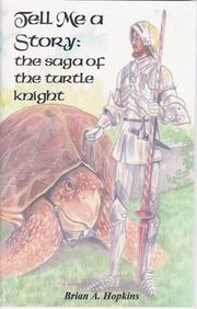 Cover of: Tell Me a Story: The Saga of the Turtle Knight