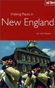 Cover of: Walking Places in New England by Victoria Shearer