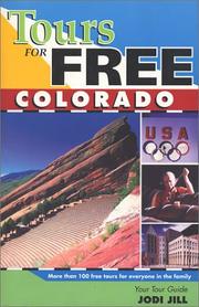 Cover of: Tours for Free 2001 Colorado | Jodi Jill
