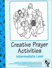 Cover of: Creative Prayer Activities: Intermediate Level (God's Gifts Series)