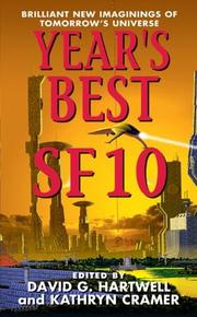 Cover of: Year's Best SF 10 (Year's Best SF (Science Fiction)) by David G. Hartwell, Kathryn Cramer