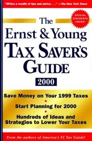 Cover of: The Ernst & Young Tax Saver's Guide 2000 (Ernst and Young Tax Saver's Guide, 2000)