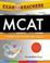 Cover of: MCAT Complete Study Package, Sixth Edition (Exam Krackers) (Exam Krackers)