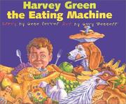 Cover of: Harvey Green, the Eating Machine