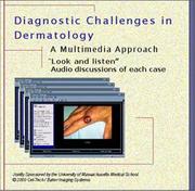 Cover of: Diagnostic Challenges in Dermatology : A Multimedia Approach
