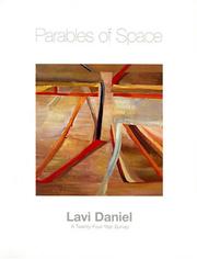 Parables of Space. A Twenty-Four Year Survey by Lavi Daniels