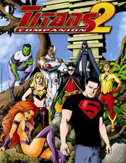 Cover of: Titans Companion Volume 2 (Titans Companion) (Titans Companion) by Glen Cadigan, Phil Jimenez, John Byrne, George Perez