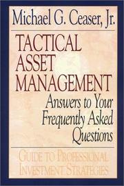 Tactical Asset Management by Michael G. Ceaser Jr.