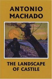 Cover of: Campos De Castillo / The Landscape Of Castile | Antonio Machado