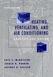 Cover of: Heating, Ventilating, and Air Conditioning by Faye C. McQuiston, Jerald D. Parker, Jeffrey D. Spitler