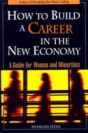 How to Build a Career in the New Economy by Anthony Stith