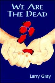 Cover of: We Are The Dead