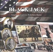 Cover of: Black Jack: Americas famous riderless horse