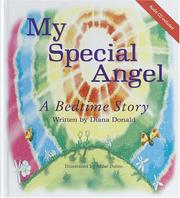 Cover of: My Special Angel: A Bedtime story which allows children of all ages to drift off to sleep quietly from a place of their own peaceful imagination.