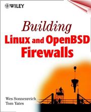 Cover of: Building Linux and OpenBSD firewalls by Wes Sonnenreich