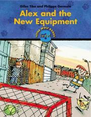 Cover of: Alex and the New Equipment (Little Wolf Books. Level 3)