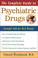 Cover of: The Complete Guide to Psychiatric Drugs
