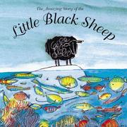 Cover of: The Amazing Story of the Little Black Sheep
